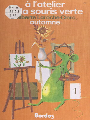 cover image of À l'atelier de la souris verte (1). Automne